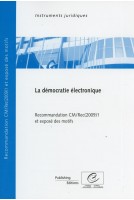 La démocratie électronique - Recommandation CM/Rec(2009)1 et exposé des motifs