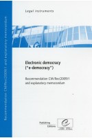 Electronic democracy ("e-democracy") - Recommendation CM/Rec(2009)1 and explanatory memorandum