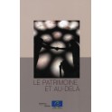Le patrimoine et au-delà