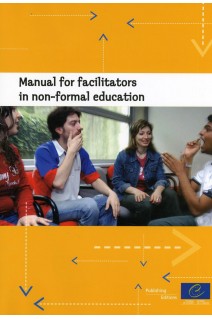 Manual for facilitators in non-formal education