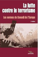 PDF - La lutte contre le terrorisme - Les normes du Conseil de l'Europe (4ème édition)