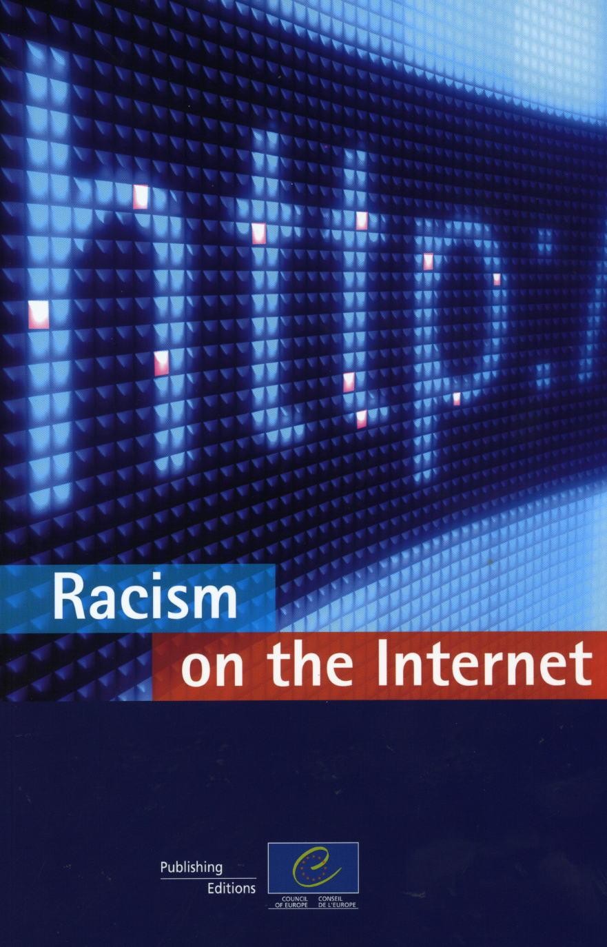 Racism on the Internet