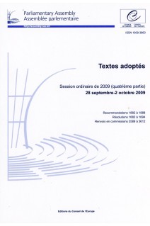 Assemblée parlementaire - Textes adoptés - Session ordinaire de 2009 (quatrième partie), 28 septembre-2 octobre 2009