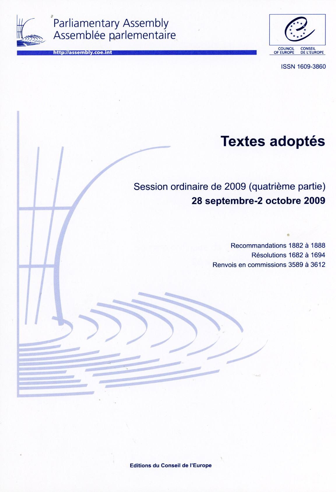 Assemblée parlementaire - Textes adoptés - Session ordinaire de 2009 (quatrième partie), 28 septembre-2 octobre 2009