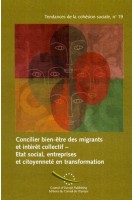 PDF - Concilier bien-être des migrants et intérêt collectif - Etat social, entreprises et citoyenneté en transformation (Tendances de la cohésion sociale n° 19)