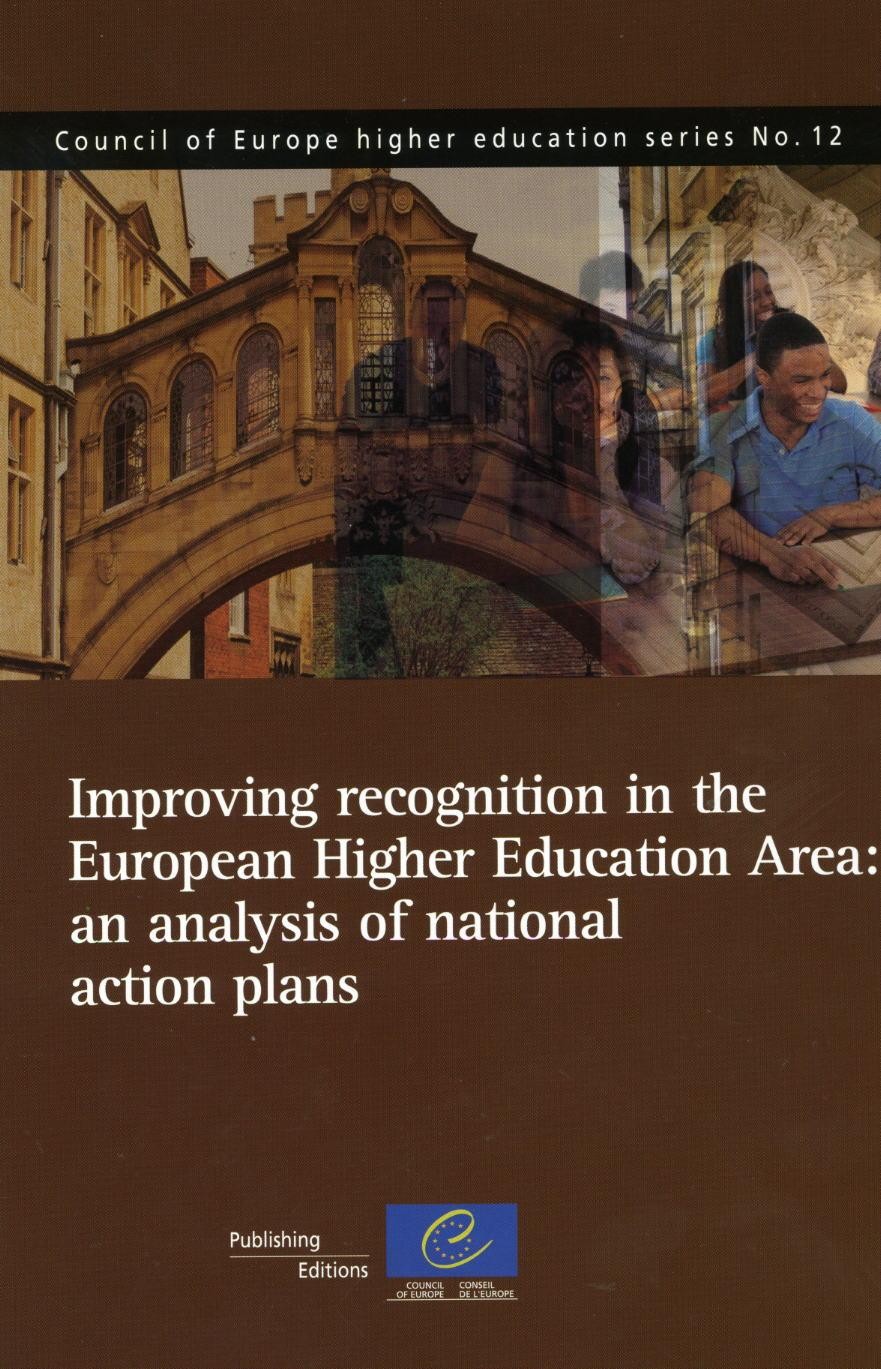 Improving recognition in the European Higher Education Area: an analysis of national action plans (Council of Europe higher education series No.12)