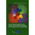 Accommodements institutionnels et citoyens: cadres juridiques et politiques pour interagir dans des sociétés plurielles (Tendances de la cohésion sociale n°21)
