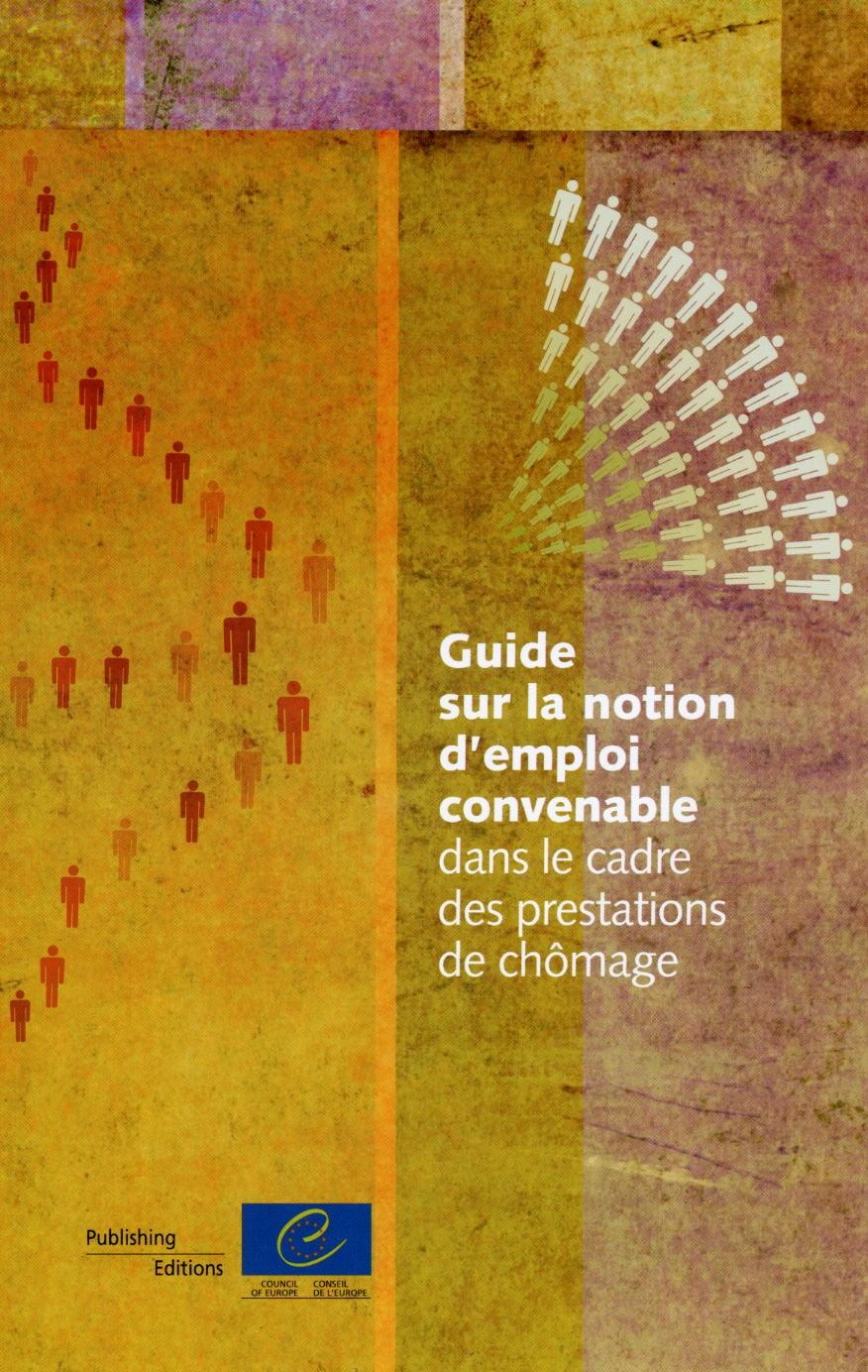 Guide sur la notion d'emploi convenable dans le cadre des prestations de chômage