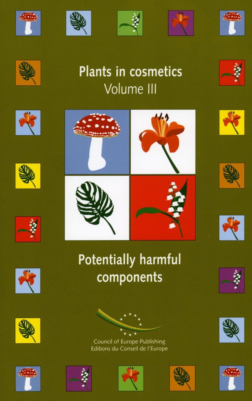 PDF - Plants used in cosmetics - Volume III: Potentially harmful components