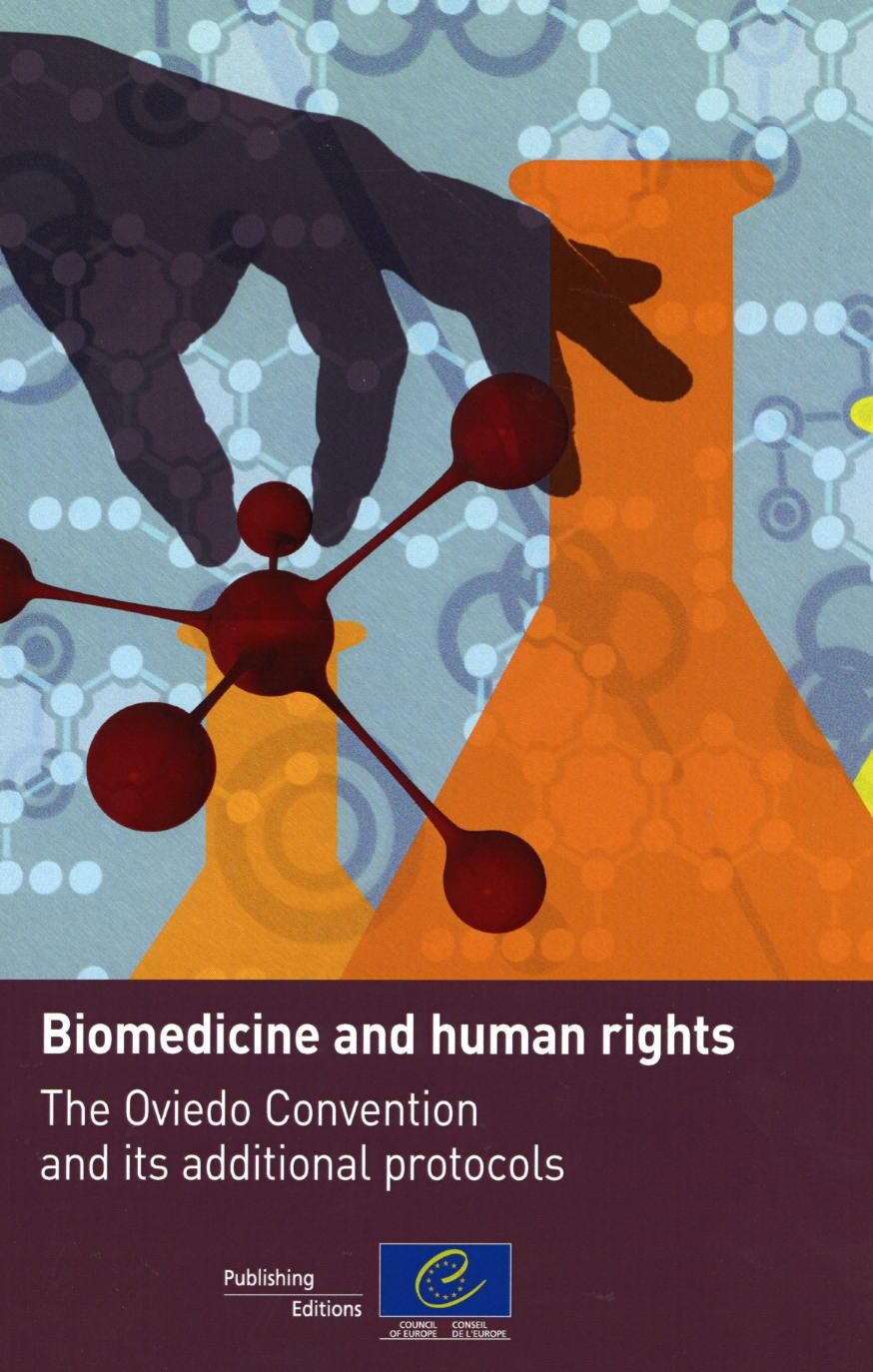 PDF - Biomedicine and human rights - The Oviedo Convention and its additional protocols
