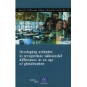 Developing attitudes to recognition: substantial differences in an age of globalisation (Council of Europe higher education series No.13)