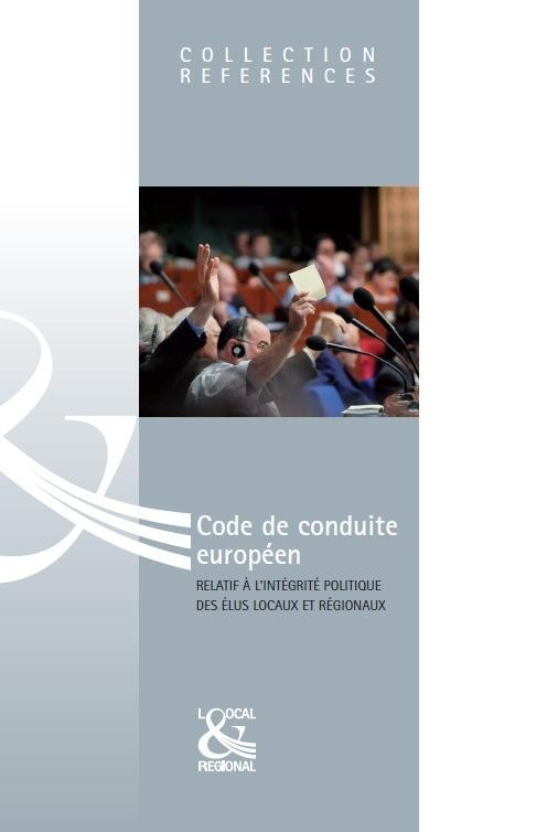 Code de conduite européen relatif à l'intégrité politique des élus locaux et régionaux