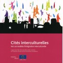 Cités interculturelles - Vers un modèle d'intégration interculturelle
