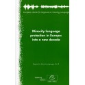 Minority language protection in Europe: into a new decade (Regional or Minority Languages, No.8)