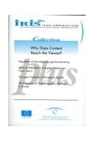 IRIS plus Collection - Why does the content reach the viewer?