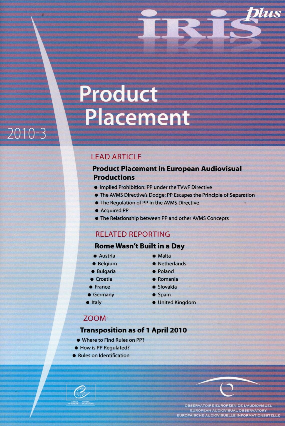 IRIS plus 2010-3: Product Placement