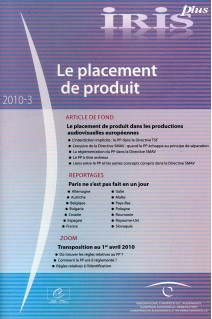 IRIS plus 2010-3: Le placement de produit
