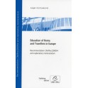 Education of Roma and Travellers in Europe - Recommendation CM/Rec(2009)4 and explanatory memorandum