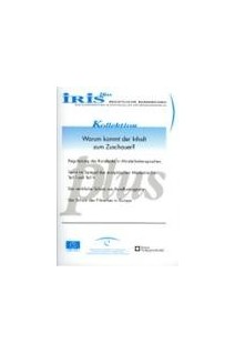 IRIS plus Kollektion - Warum kommt der Inhalt zum Zuschauer?