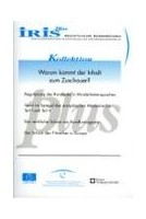 IRIS plus Kollektion - Warum kommt der Inhalt zum Zuschauer?
