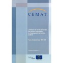 Conférence du Conseil de l'Europe des ministres responsables de l'aménagement du territoire (CEMAT) - Textes fondamentaux 1970-2010 (Série Territoire et paysage n° 3)