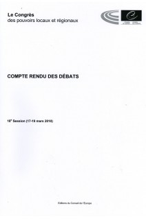 Le Congrès des Pouvoirs Locaux et Régionaux de l'Europe - Compte rendu des débats - 18e Session (17-19 mars 2010)