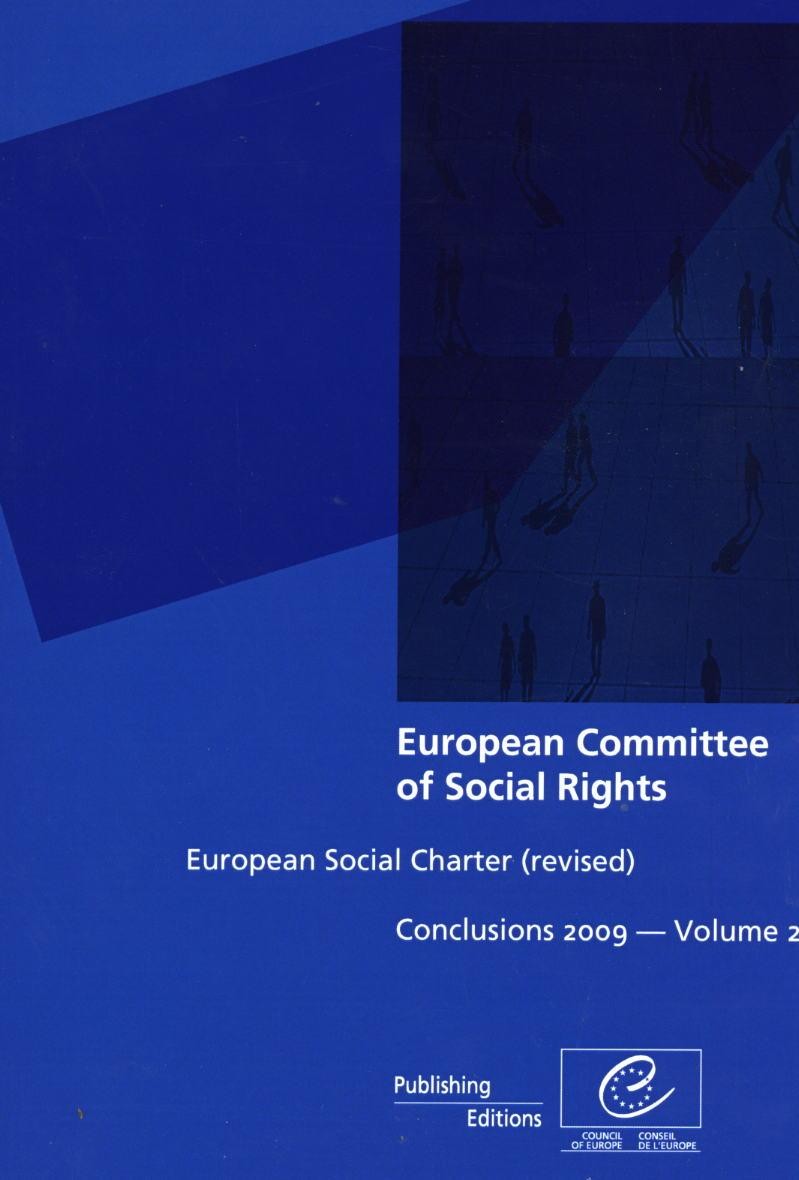 Committee of Social Rights - European Social Charter (revised) Conclusions 2009 - Volume 2