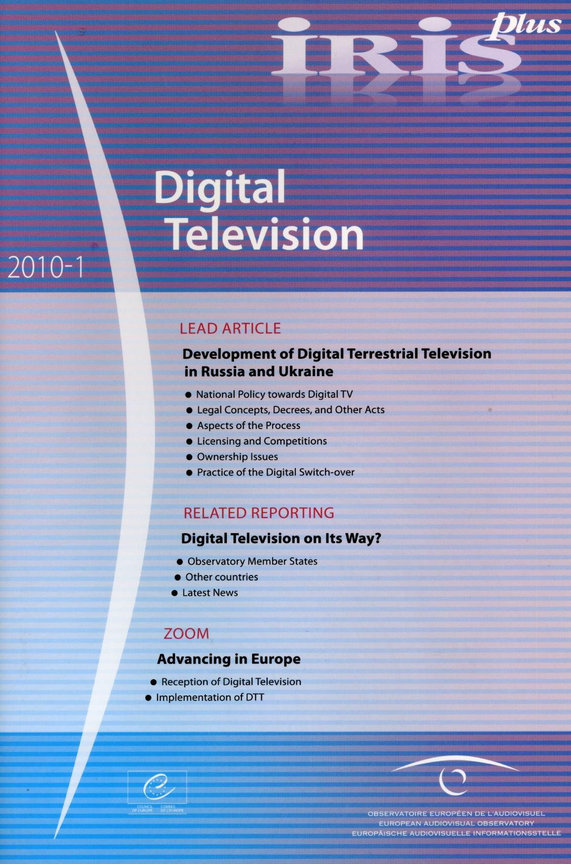 IRIS plus 2010-1: Digital Television