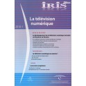 IRIS plus 2010-1: La télévision numérique