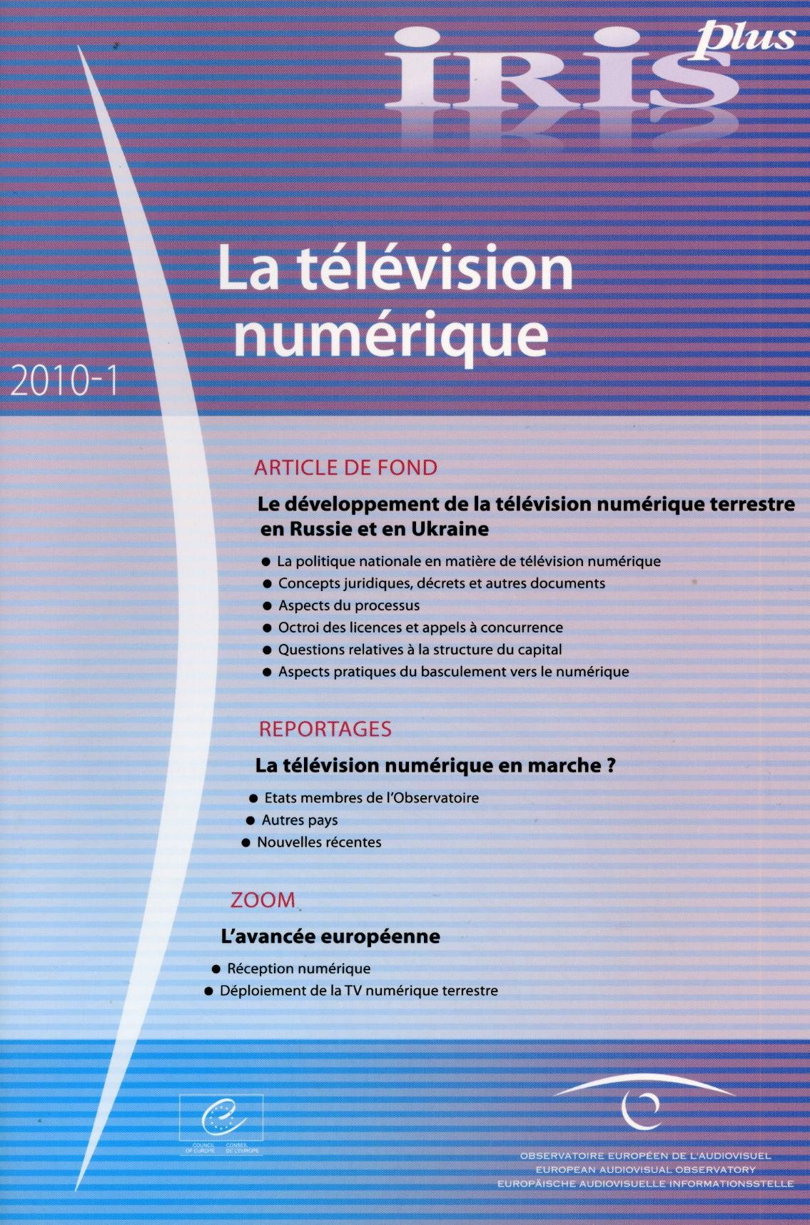 IRIS plus 2010-1: La télévision numérique