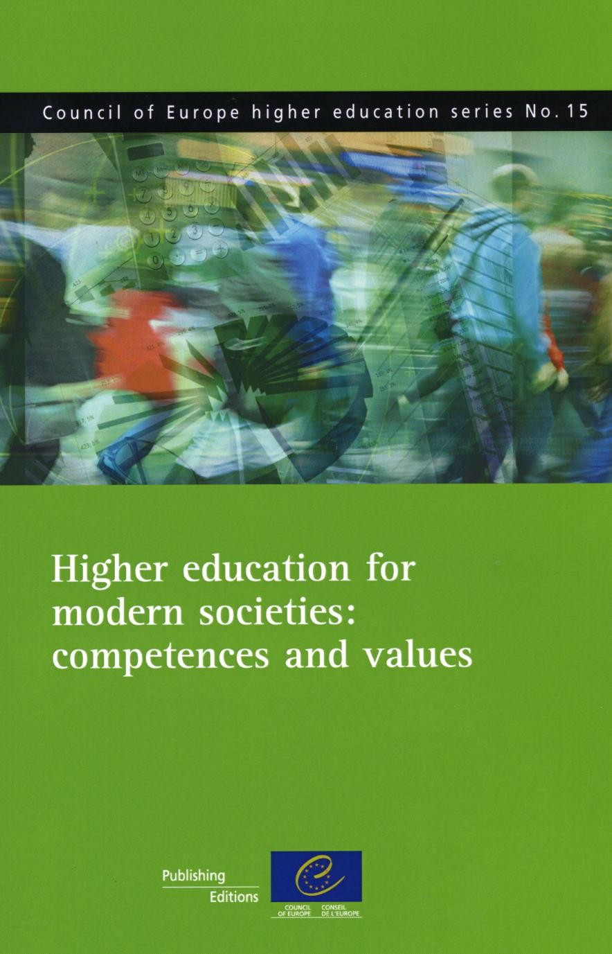 PDF - Higher education for modern societies: competences and values (Council of Europe higher education series No.15)