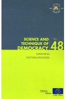 Supervising electoral processes (Science and technique of democracy No. 48)