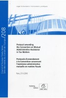 Protocol amending the Convention on Mutual Administrative Assistance in Tax Matters - Paris, 27.V.2010 - Council of Europe Treaty Series No. 208