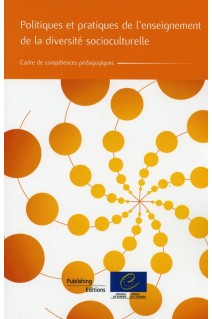 Politiques et pratiques de l'enseignement de la diversité socioculturelle - Cadre de compétences pédagogiques