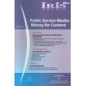 IRIS plus 2010-4: Public Service Media: Money for Content