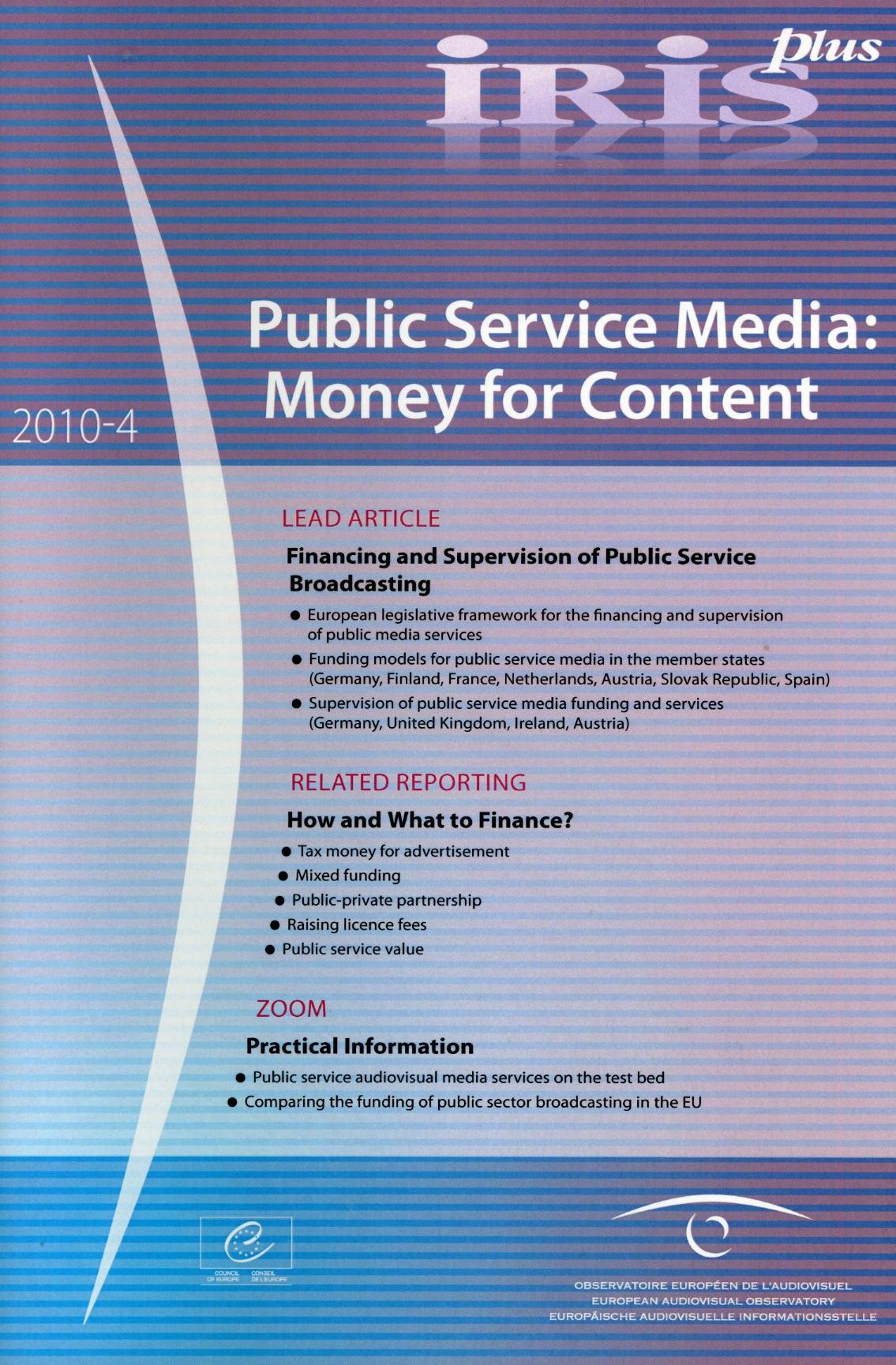 IRIS plus 2010-4: Public Service Media: Money for Content