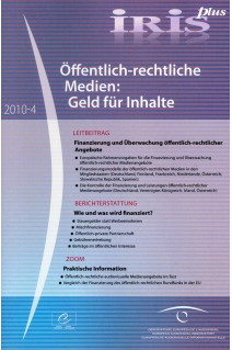 IRIS plus 2010-4: Öffentlich-rechtliche Medien: Geld für Inhalte
