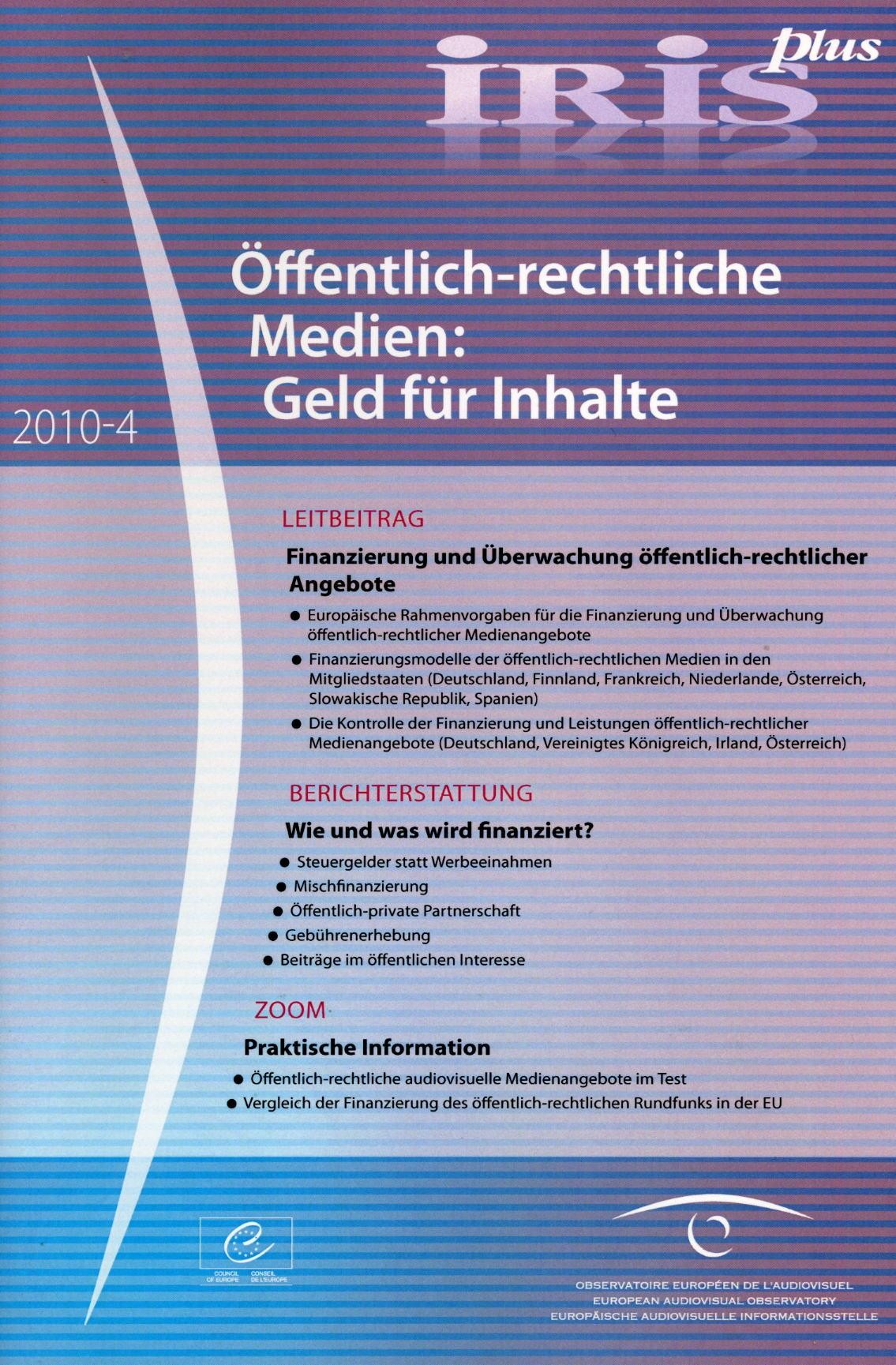 IRIS plus 2010-4: Öffentlich-rechtliche Medien: Geld für Inhalte