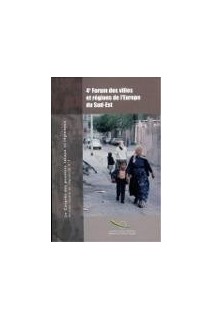 4ème forum des villes et régions de l'Europe du Sud-Est (Action locale et régionale n°3)