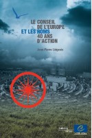 Le Conseil de l'Europe et les Roms : 40 ans d'action