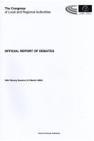Congress of Local and Regional Authorities of Europe - Official report of debates - 16th Plenary Session (3-5 March 2009)