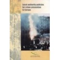 Local authority policies for crime prevention in Europe (Local and Regional Action No. 2)