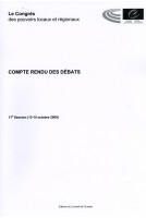 Le Congrès des Pouvoirs Locaux et Régionaux de l'Europe - Compte rendu des débats - 17e Session (13-15 octobre 2009)