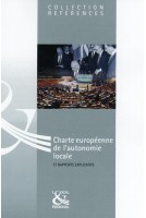 Charte européenne de l'autonomie locale et rapports explicatifs