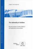 The nationality of children - Recommendation CM/Rec(2009)13 and explanatory memorandum