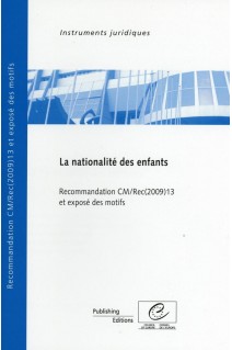 PDF - La nationalité des enfants - Recommandation CM/Rec(2009)13 et exposé des motifs