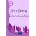 Living in Diversity - Lesson Plans for Secondary Schools