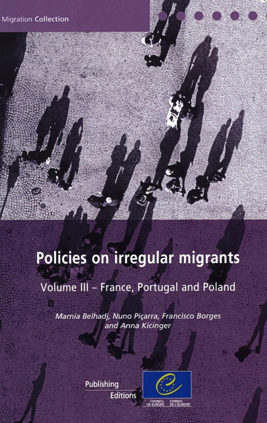 PDF - Policies on irregular migrants - Volume III: France, Portugal and Poland
