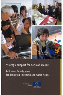 Strategic support for decision makers - Policy tool for education for democratic citizenship and human rights