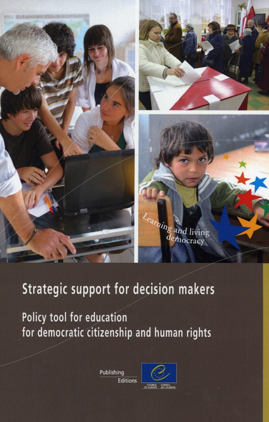 Strategic support for decision makers - Policy tool for education for democratic citizenship and human rights